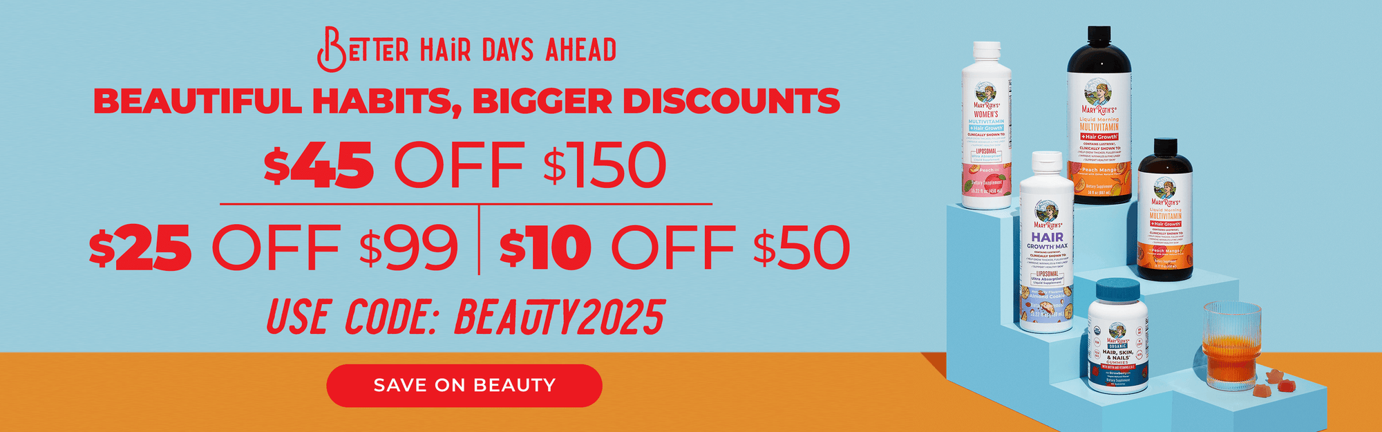 $45 off $150 | $25 off $99 | $10 off $50 | Code: BEAUTY2025